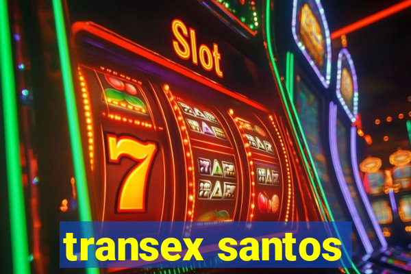 transex santos